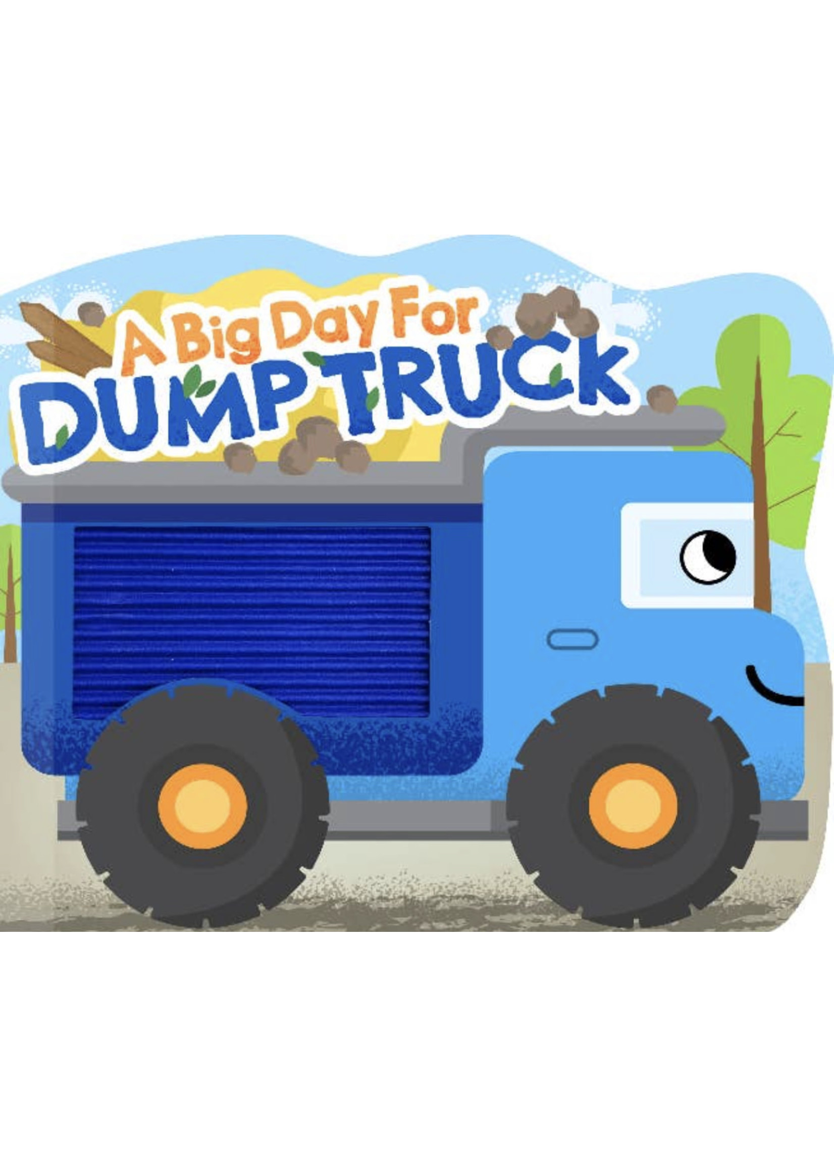 Little Hippo Books A Big Day for Dump Truck
