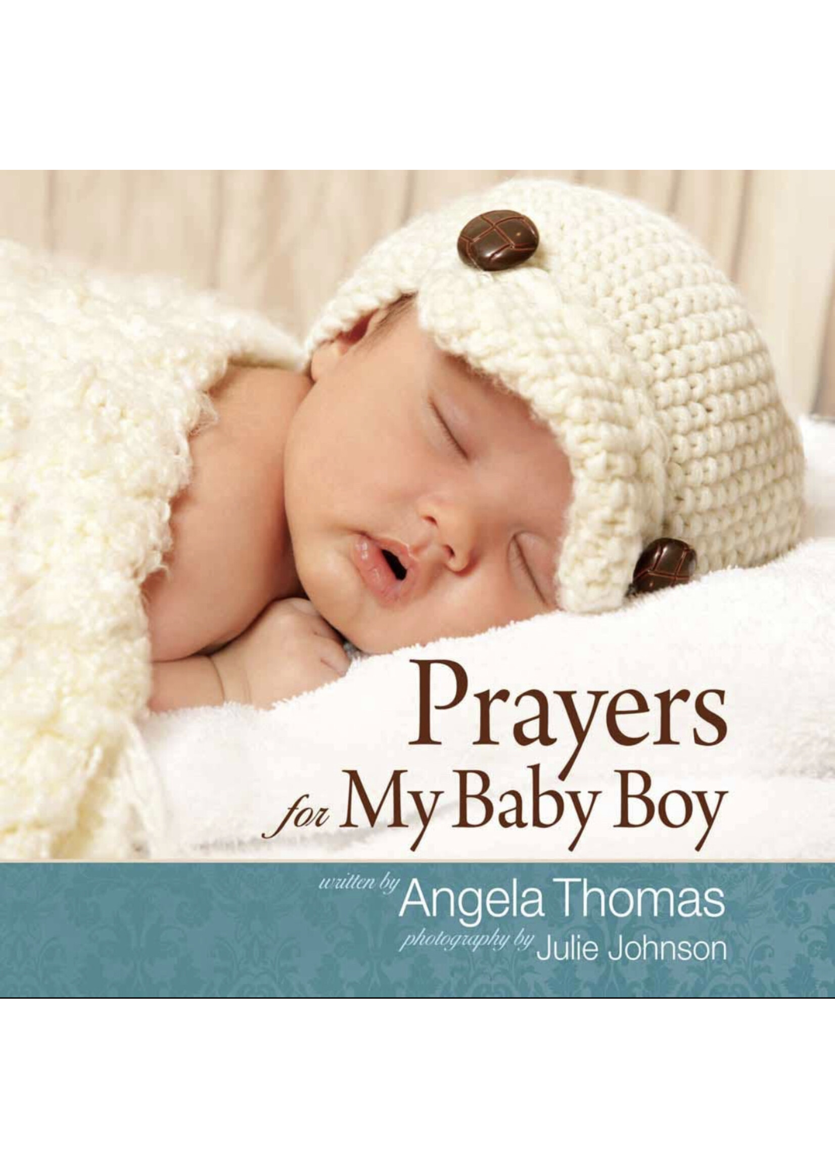 Harvest House Publishers Prayers For My Baby Boy