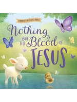 Harvest House Publishers Nothing but the Blood of Jesus