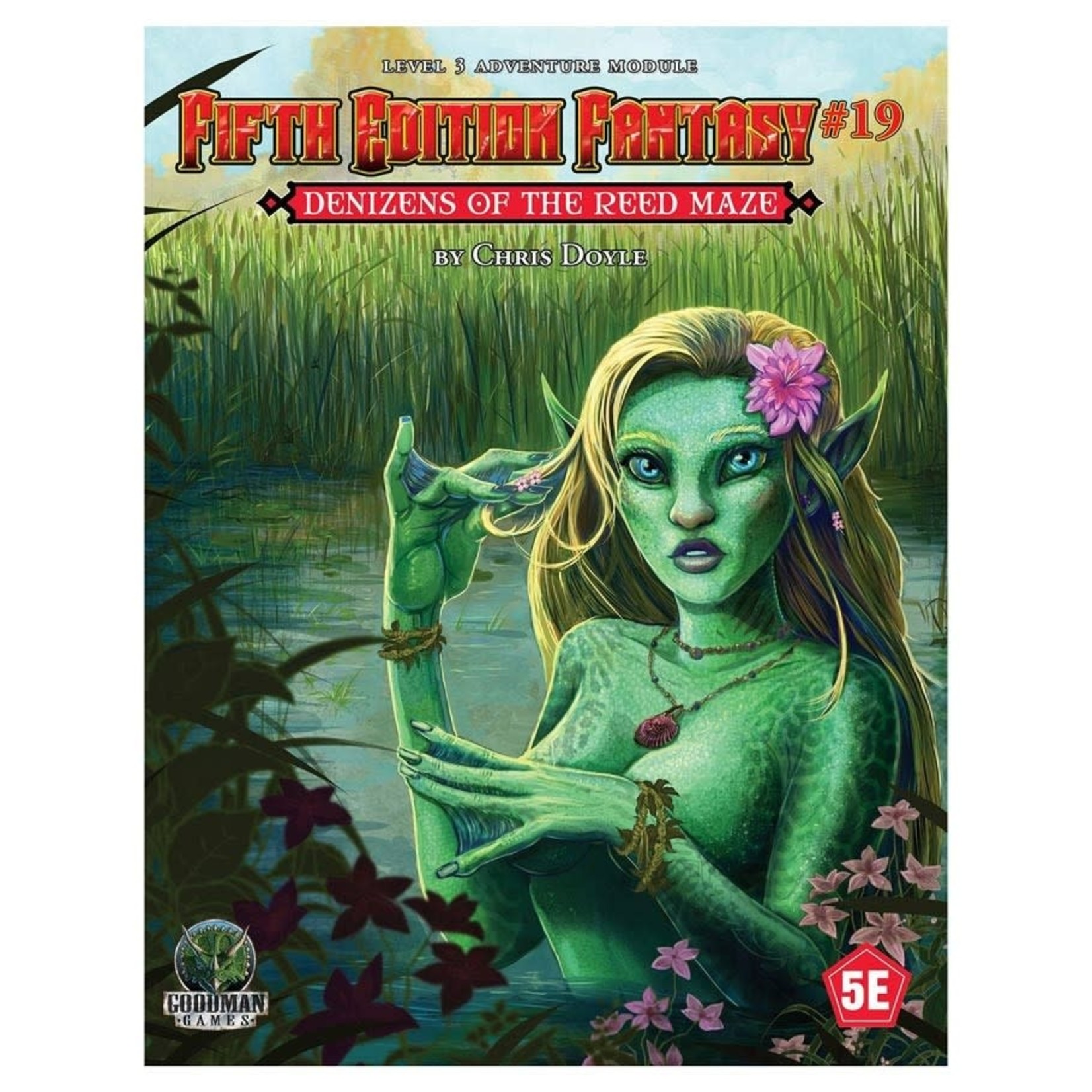 Goodman Games Fifth Edition Fantasy #19: Denizens of the Reed Maze