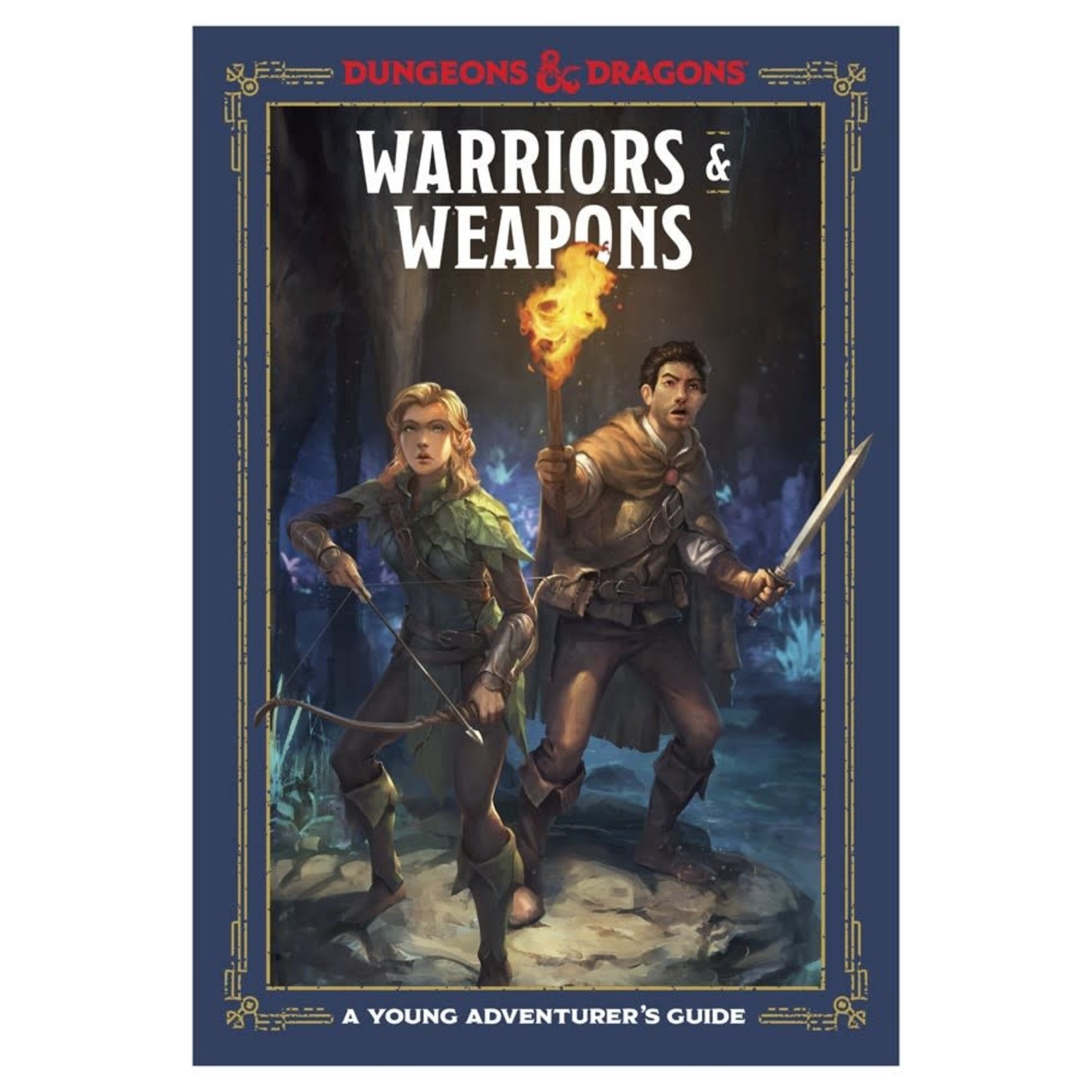 Penguin Random House D&D: A Young Adventurer's Guide: Warriors & Weapons