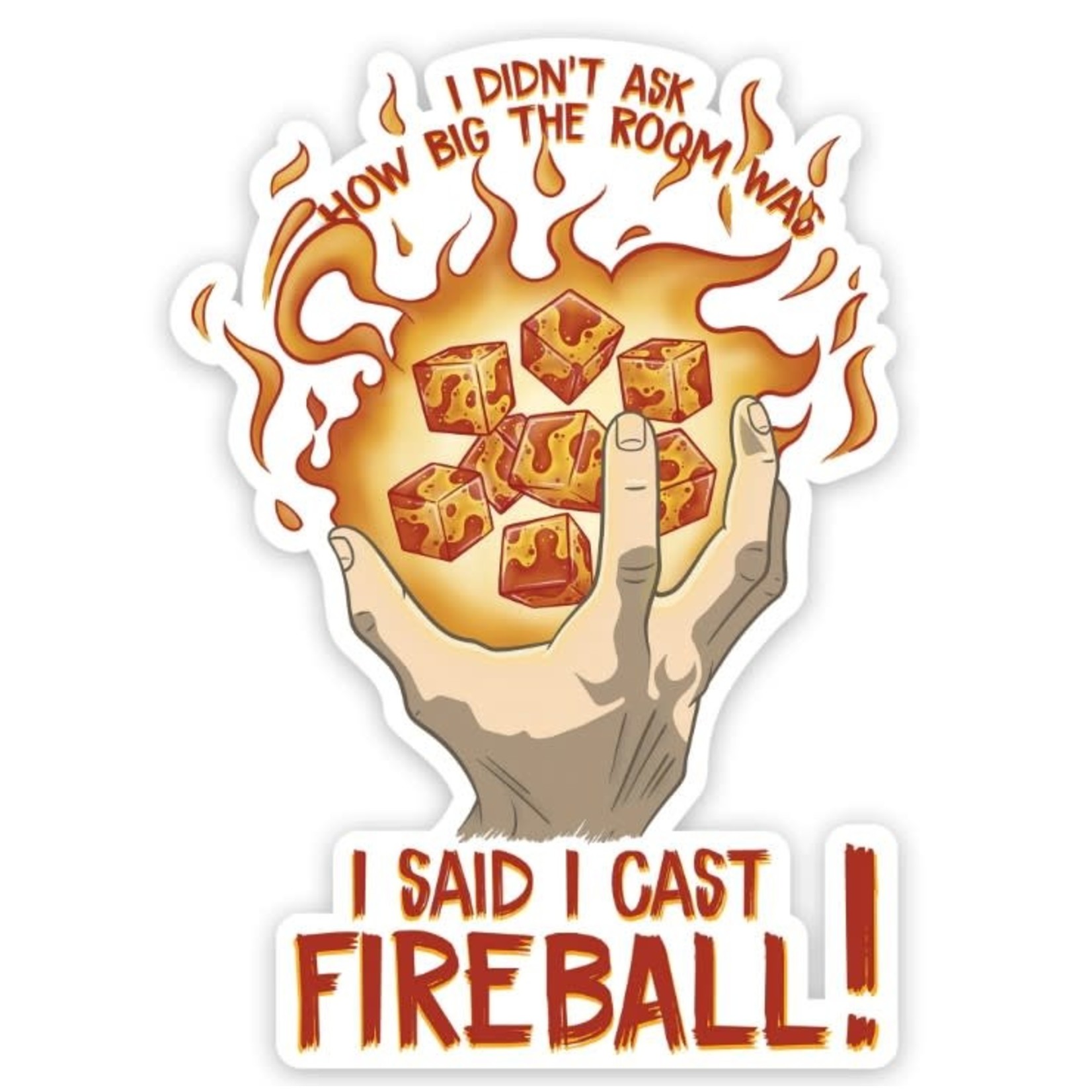 Forged Gaming Waterproof Die Cut Vinyl Sticker: I Cast Fireball!