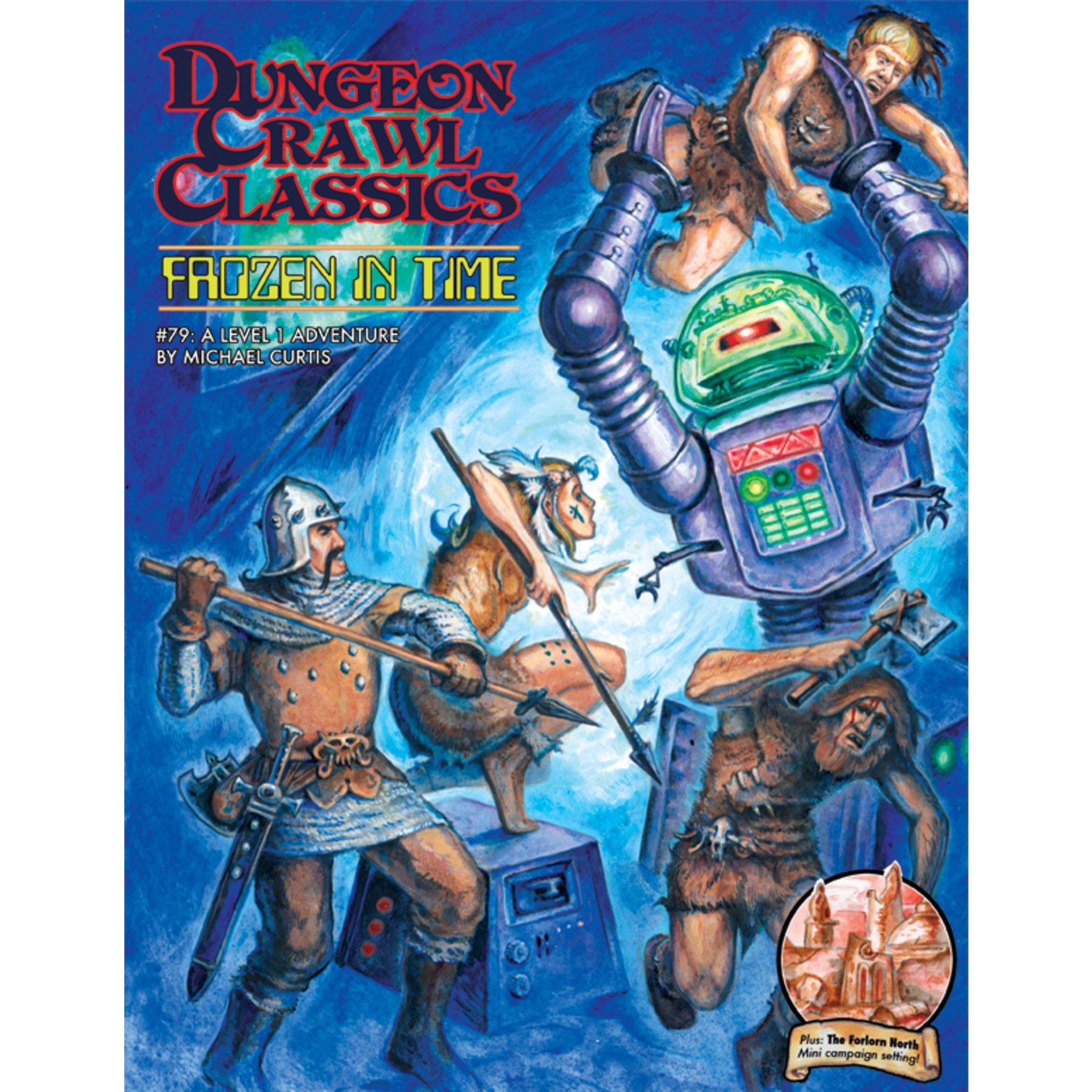 Goodman Games DCC #79, A Level 1 Adventure: Frozen In Time