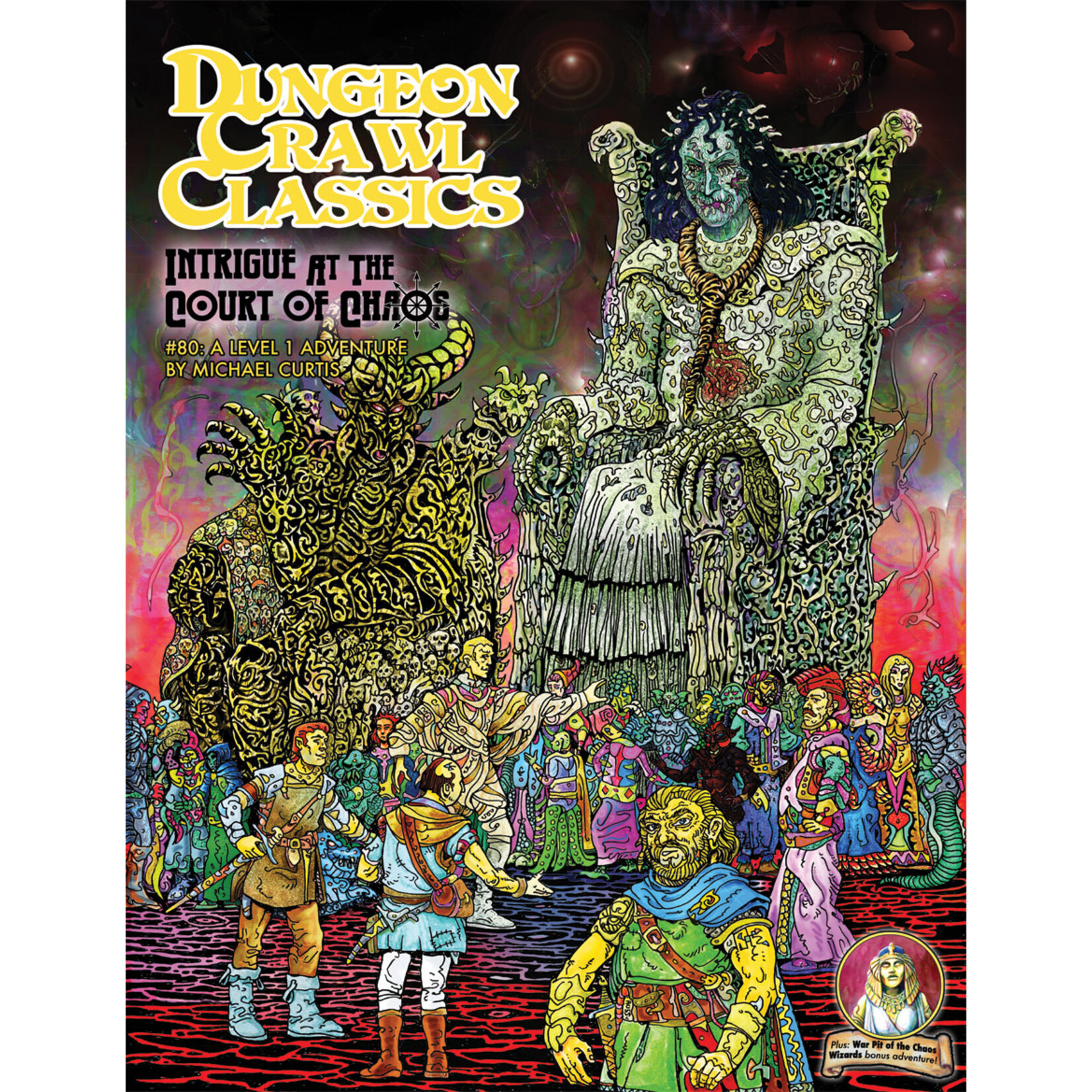 Goodman Games DCC # 80, A Level 1 Adventure: Intrigue at the Court of Chaos