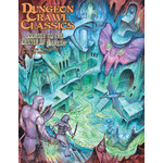 Goodman Games DCC #91, Level 4 Adventure: Journey to the Center of Aereth