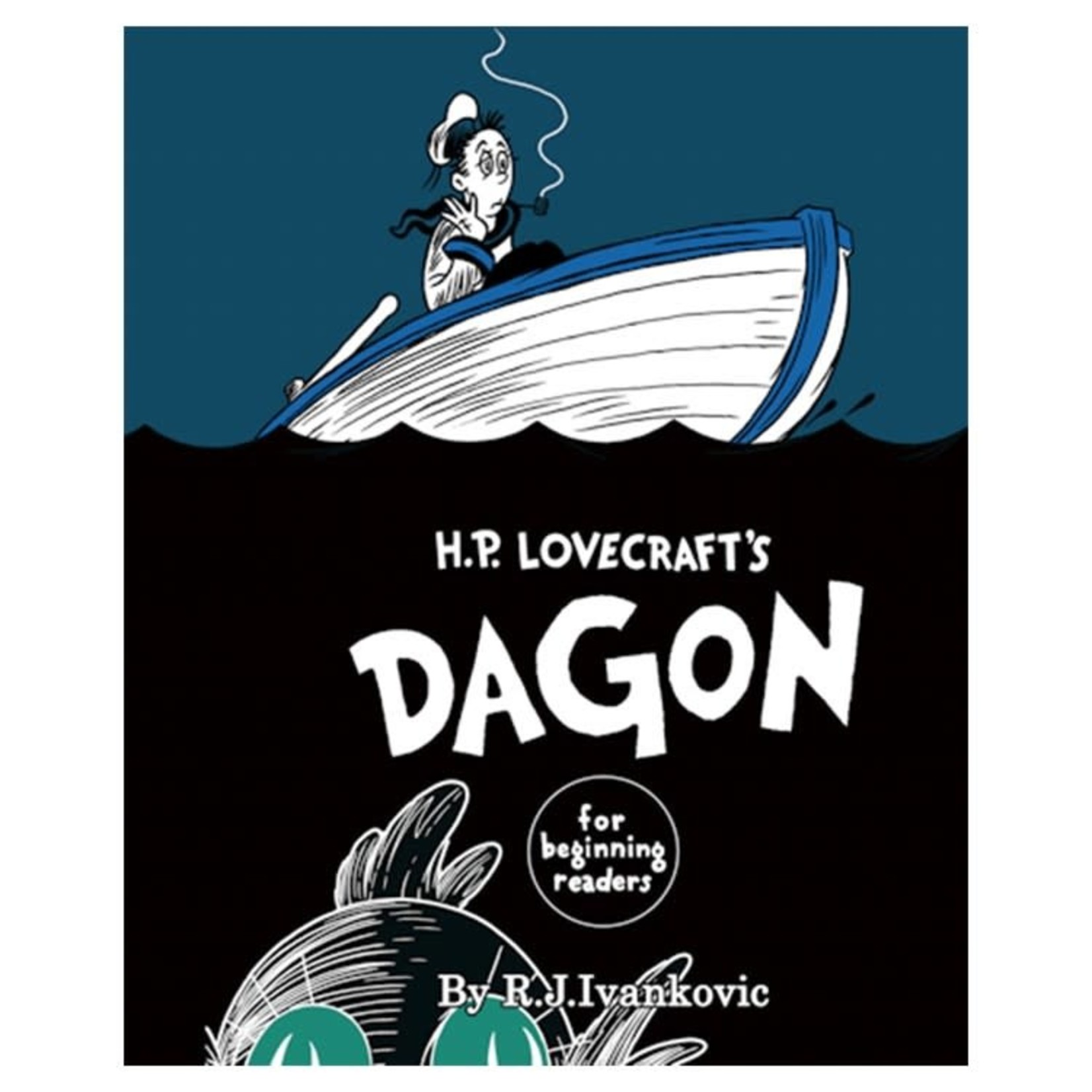 Chaosium Inc. H.P. Lovecraft's Dagon For Beginning Readers
