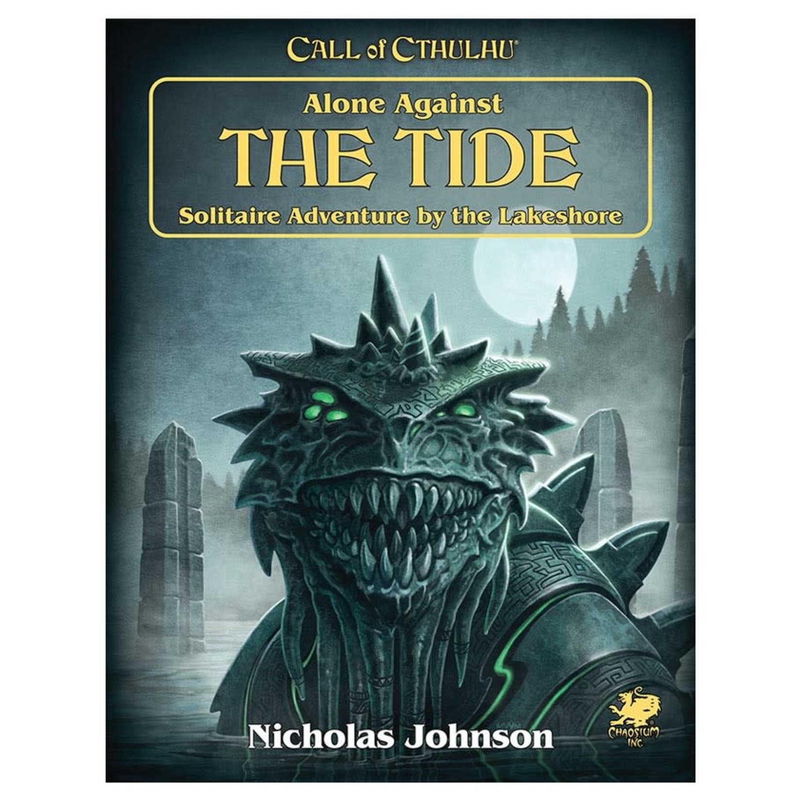 Chaosium Inc. Call of Cthulhu: Alone Against the Tide