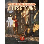 Campaign Builder: Cities & Towns for 5E