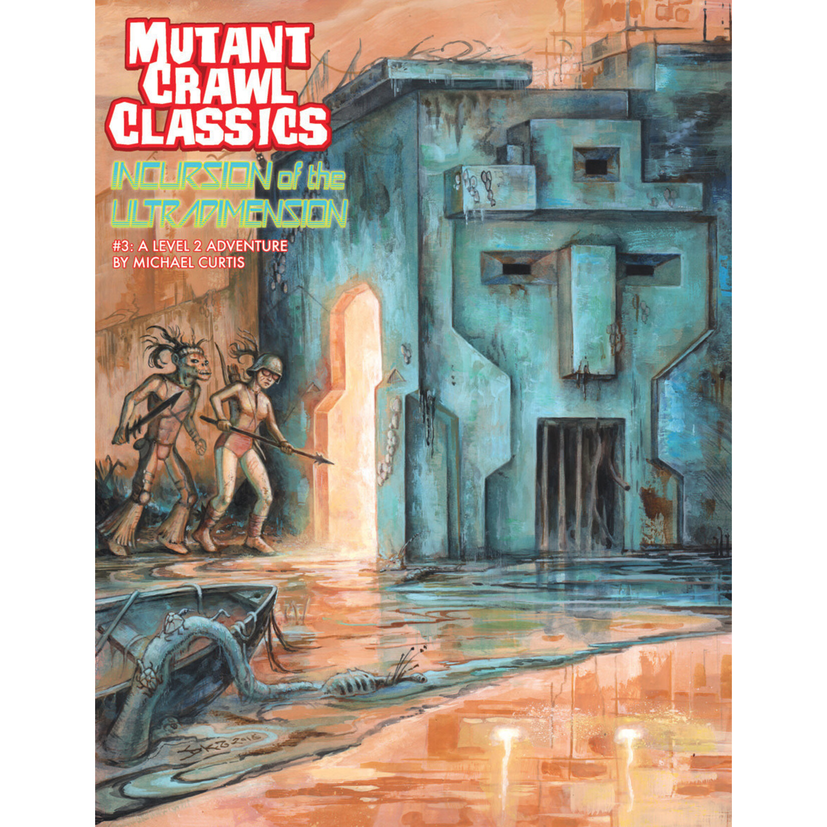 Goodman Games Mutant Crawl Classics #3, A Level 2 Adventure: Incursion of the Ultradimension