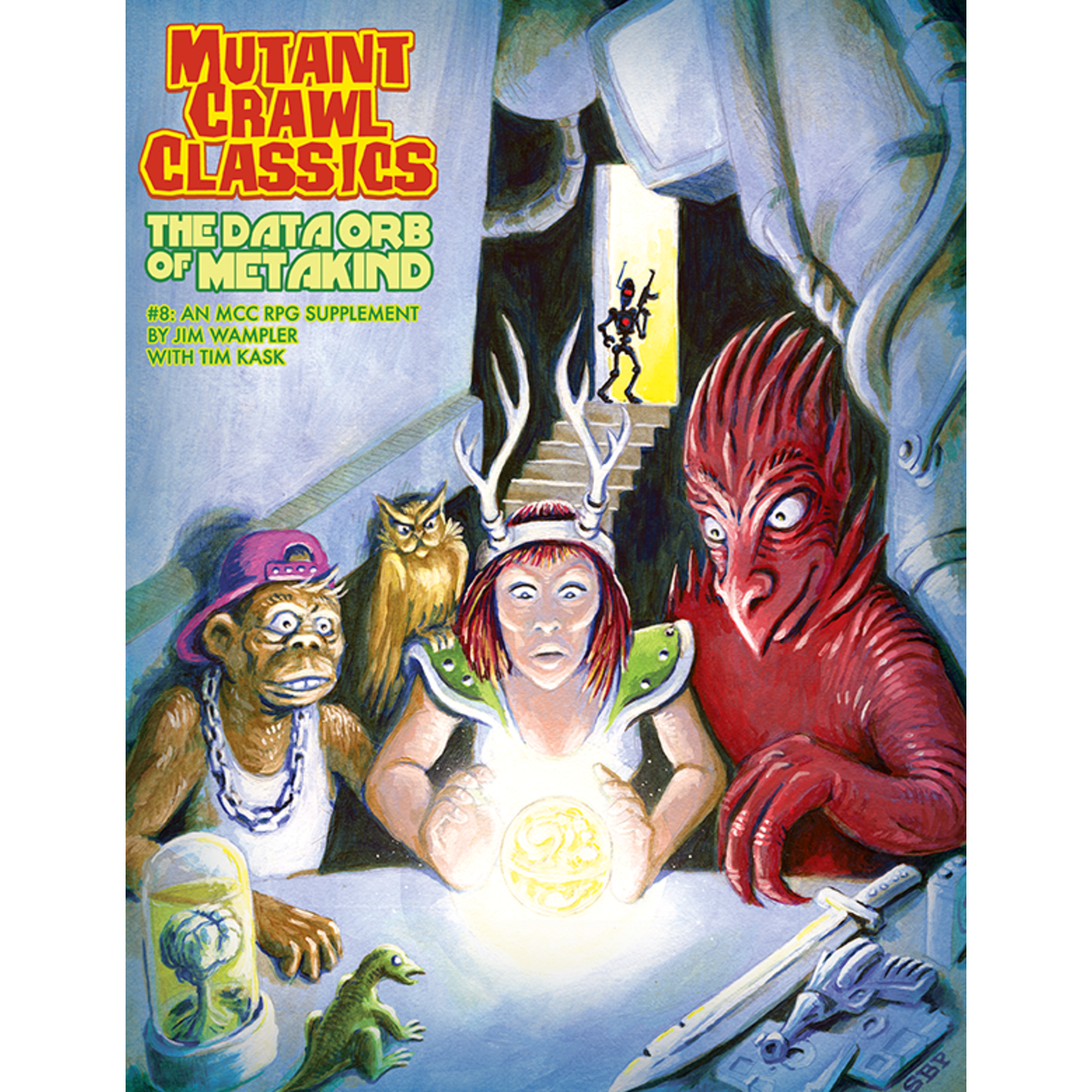 Goodman Games Mutant Crawl Classics #8 (Supplement): The Data Orb of Metakind