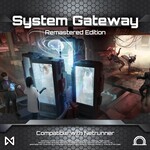 Null Signal Games System Gateway Remastered Edition (Netrunner Compatible)