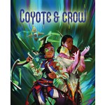 Coyote & Crow LLC Coyote & Crow: Core Rulebook