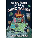 Page Street Publishing So You Want to Be a Game Master