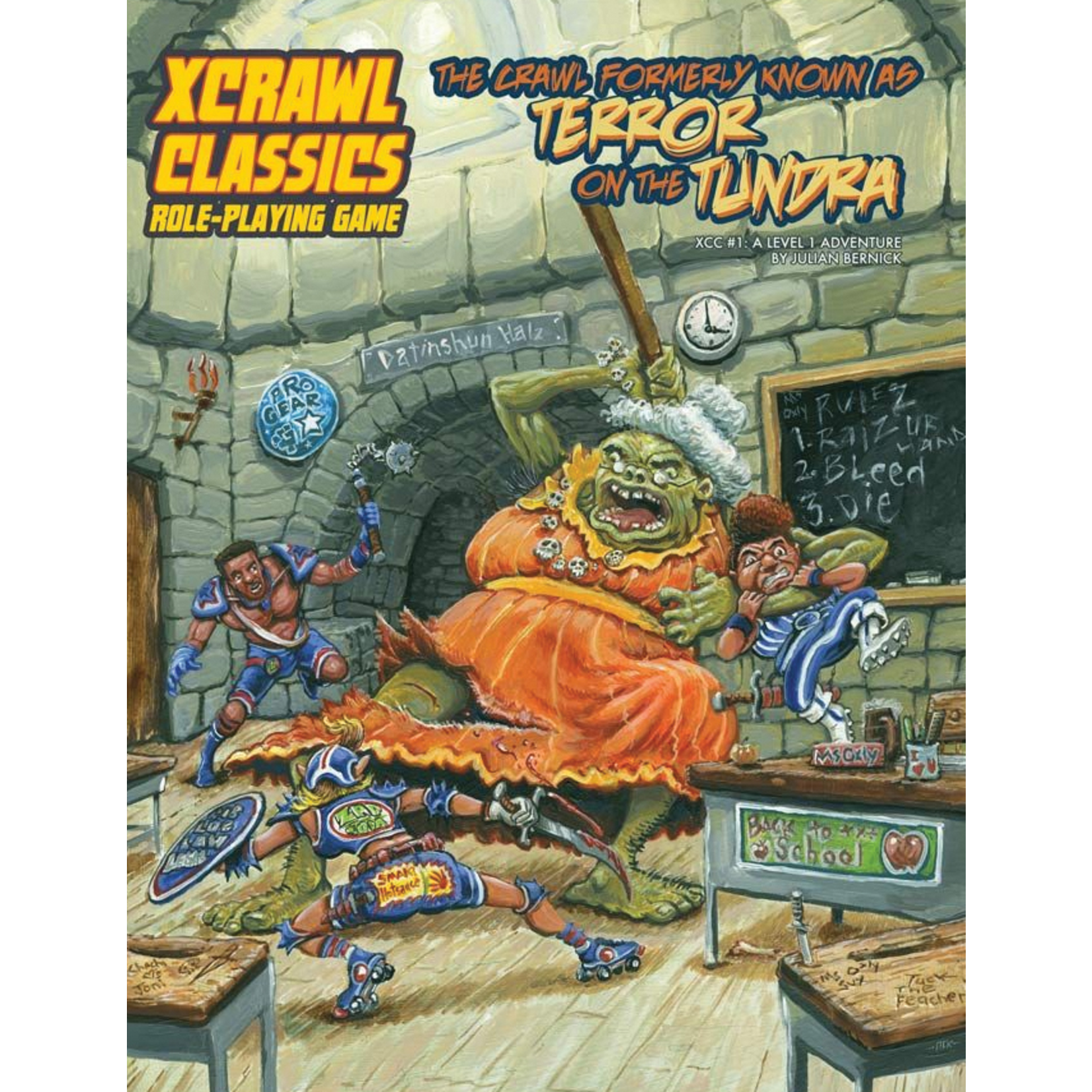 Goodman Games XCrawl Classics RPG #1, A Level 1 Adventure: The Crawl Formerly Known As Terror on the Tundra