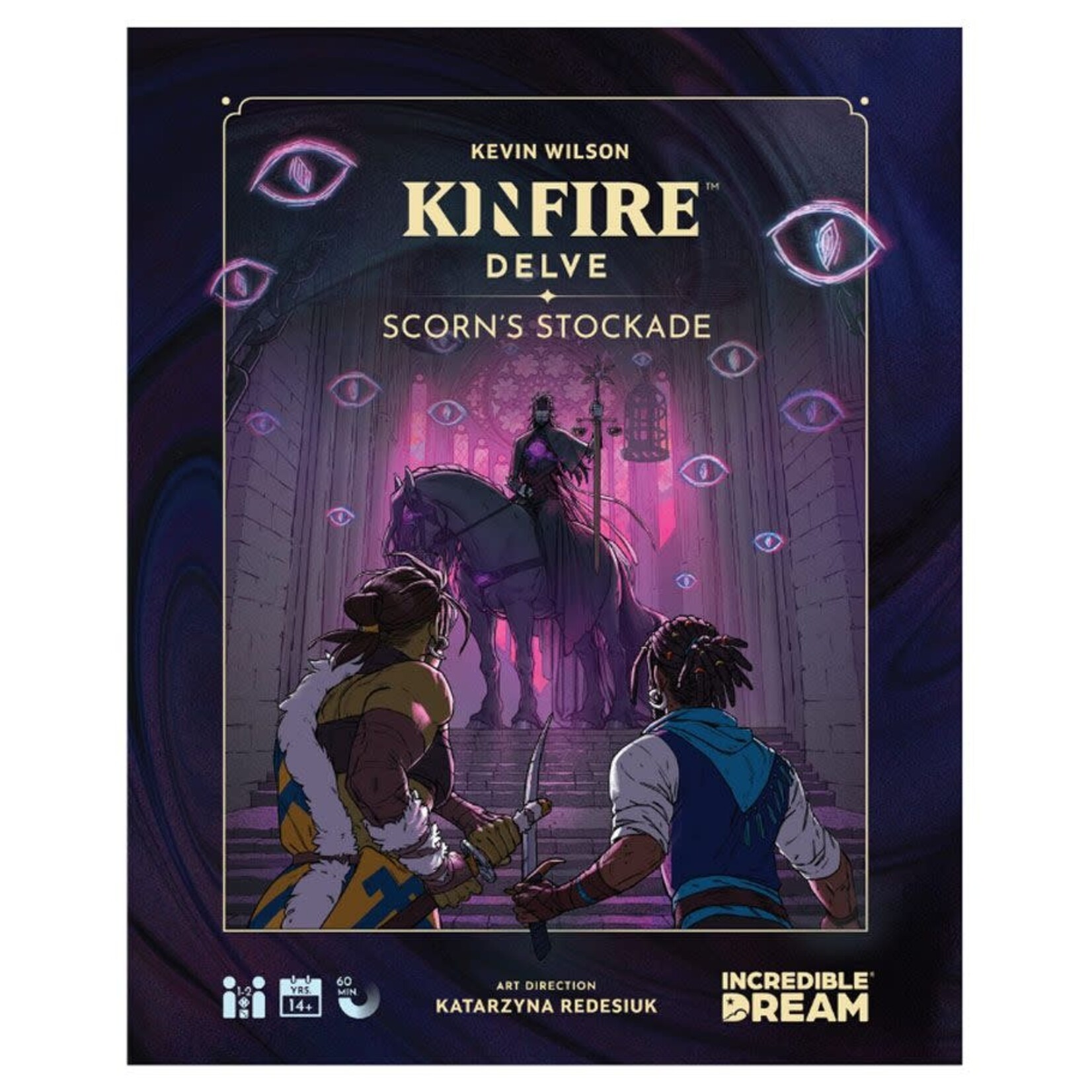 Incredible Dream Kinfire Delve: Scorn's Stockade