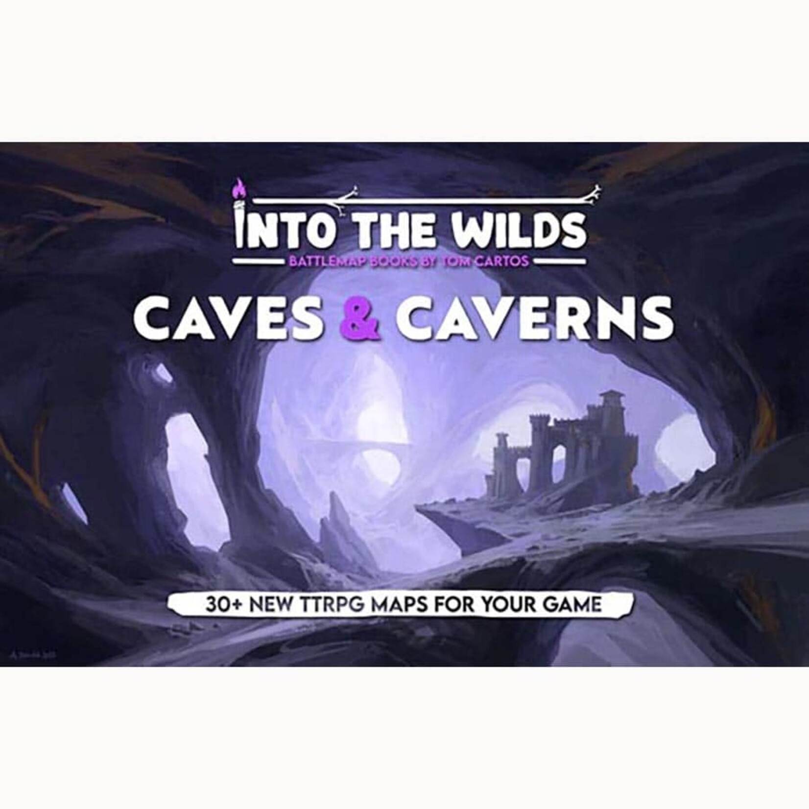 Tom Cartos Into the Wilds Battlemap Books: Caves & Caverns