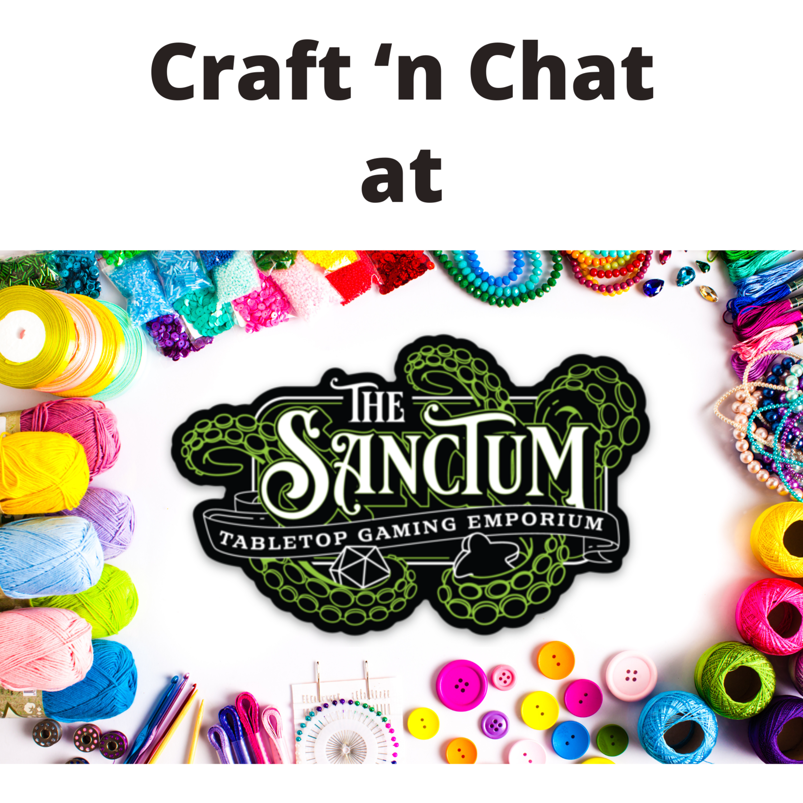 Community Event in 2025: Wednesdays at 7 pm: Craft 'n Chat