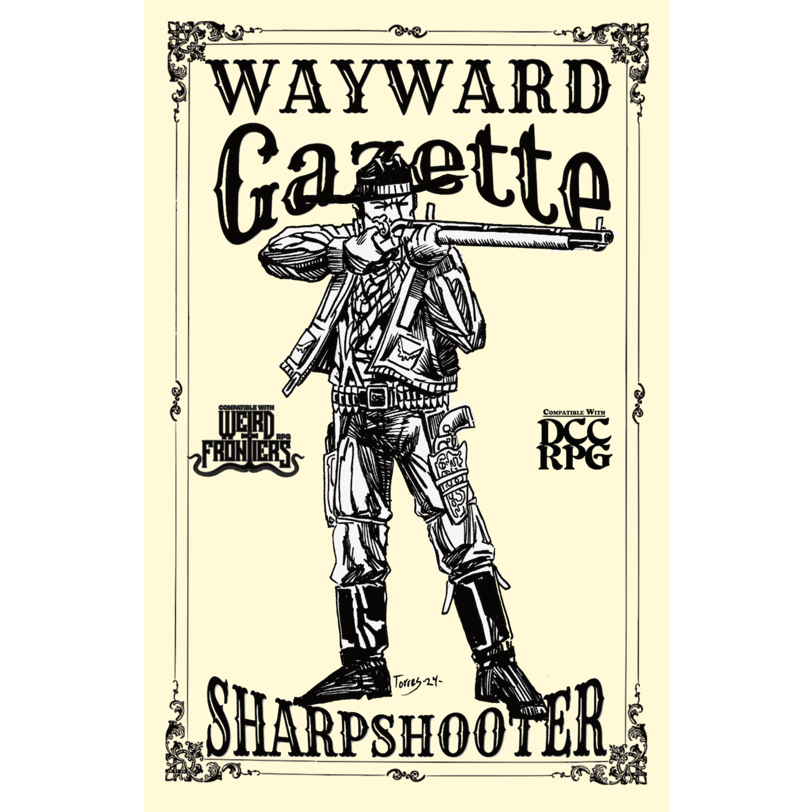 Wayward Studios RPG Wayward Gazette: Sharpshooter (DCC & Weird Frontiers Compatible)