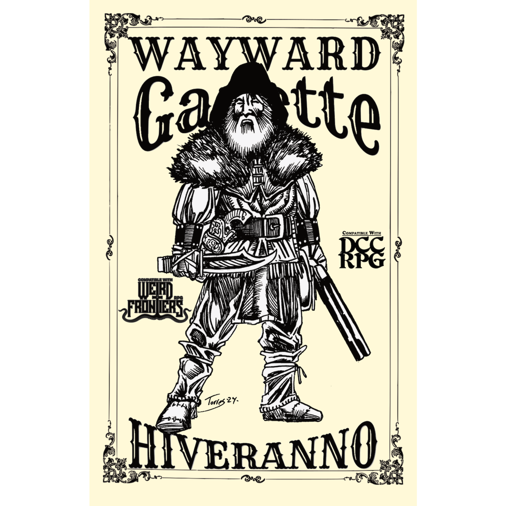Wayward Studios RPG Wayward Gazette: Hiveranno (DCC & Weird Frontiers Compatible)