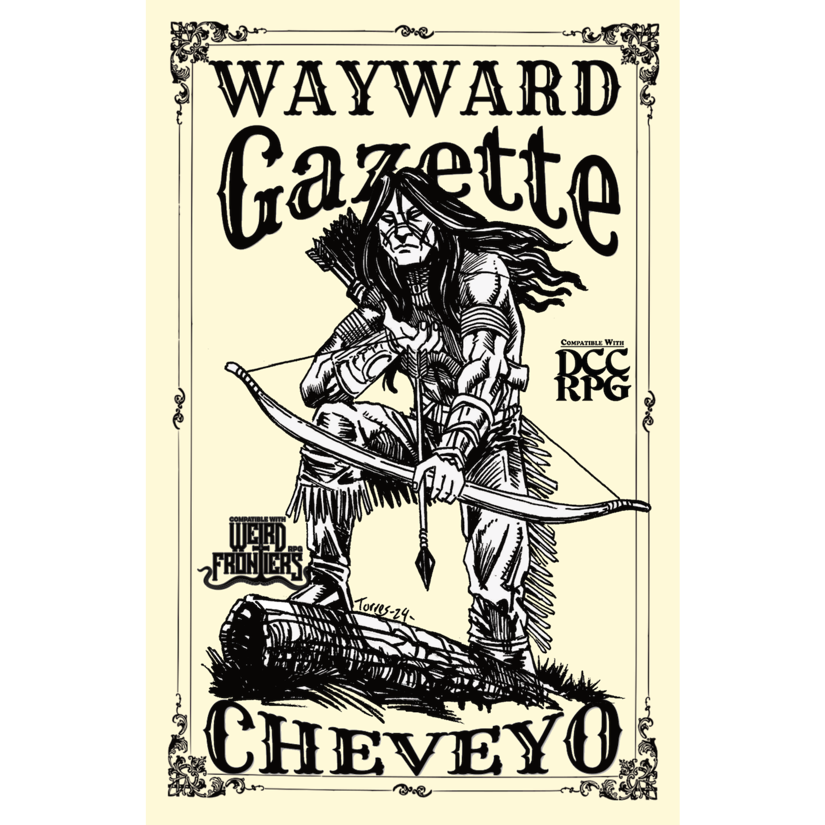 Wayward Studios RPG Wayward Gazette: Cheveyo (DCC & Weird Frontiers Compatible)