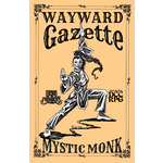 Wayward Studios RPG Wayward Gazette: Mystic Monk (DCC & Weird Frontiers Compatible)