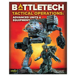 Catalyst Game Labs BattleTech: Tactical Operations: Advanced Units & Equipment
