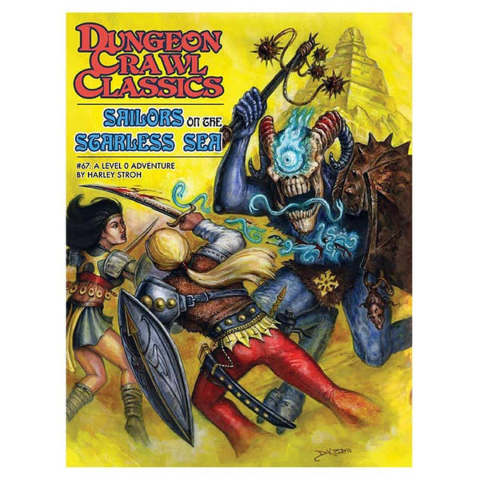 Goodman Games DCC #67, Level 0 Adventure: Sailors on the Starless Sea (Hardcover)