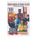 Exalted Funeral Press Weird Heroes of Public Access: The Role Playing Game