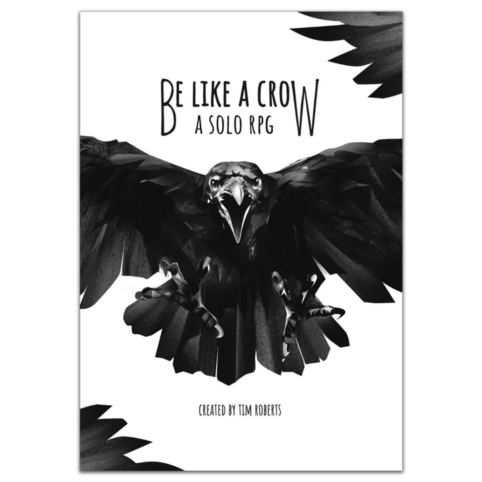 Critical Kit Ltd Be Like a Crow
