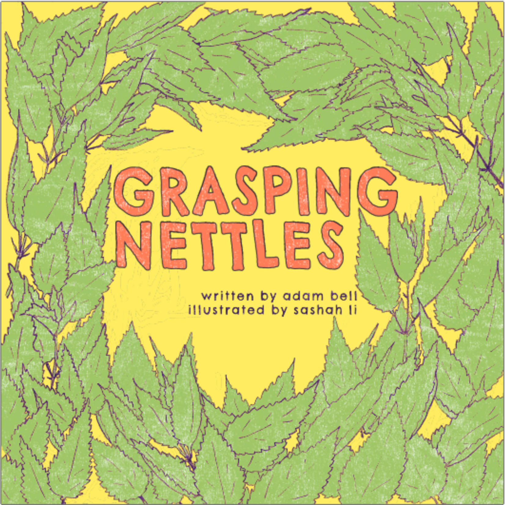 Adam Bell Grasping Nettles