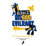 Studio Trinket MX Big Bad Evil Rant