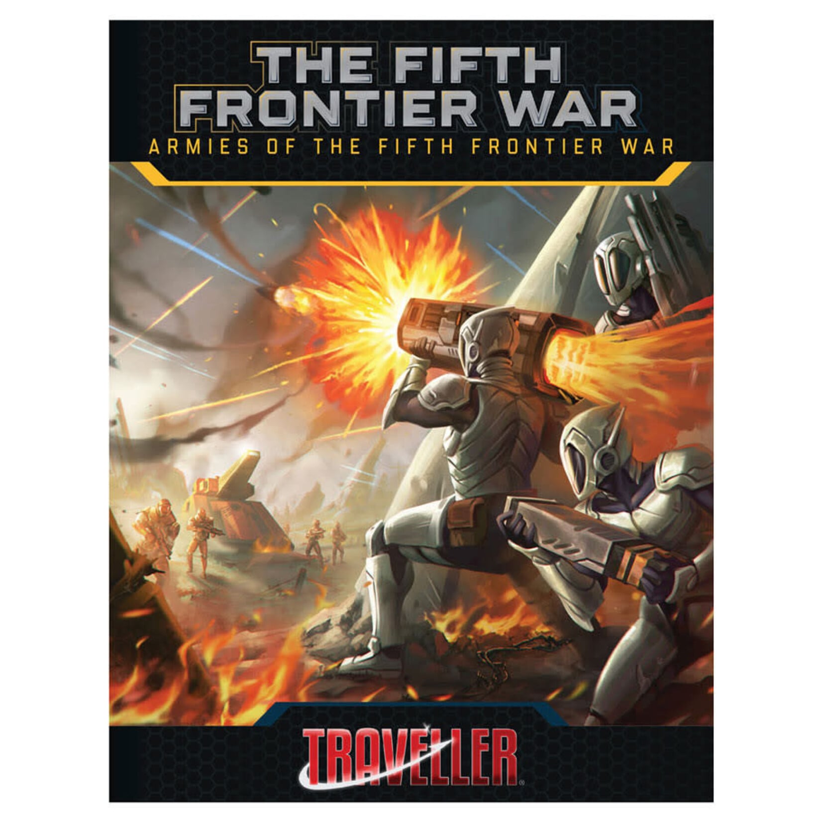 Mongoose Publishing Traveller: The Fifth Frontier War: Armies of the Fifth Frontier War