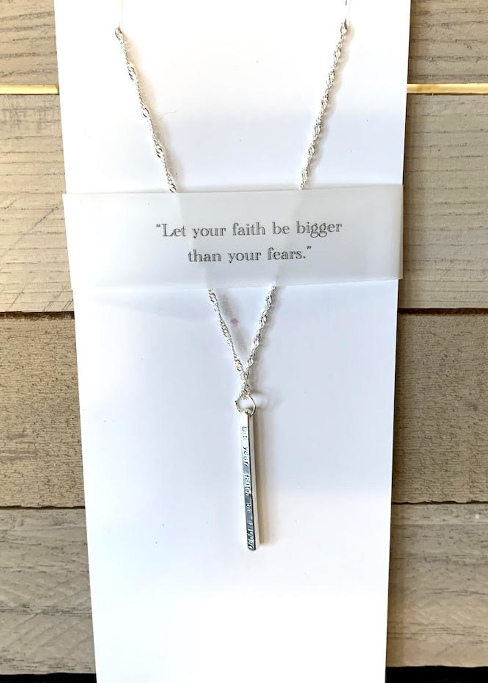 Elements Gallery Quote Necklace: "Let your faith be bigger"