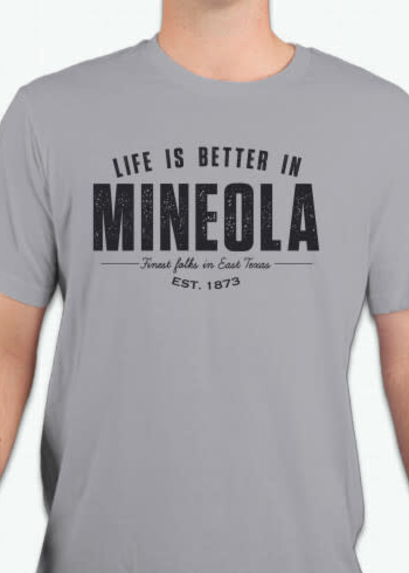 Mineola Finest Folks East Texas Tee