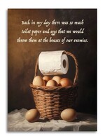 Bad Betty Greeting Co Toilet Paper & Eggs Funny Card