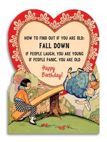 Bad Betty Greeting Co How to find out if you are old Birthday Card Funny