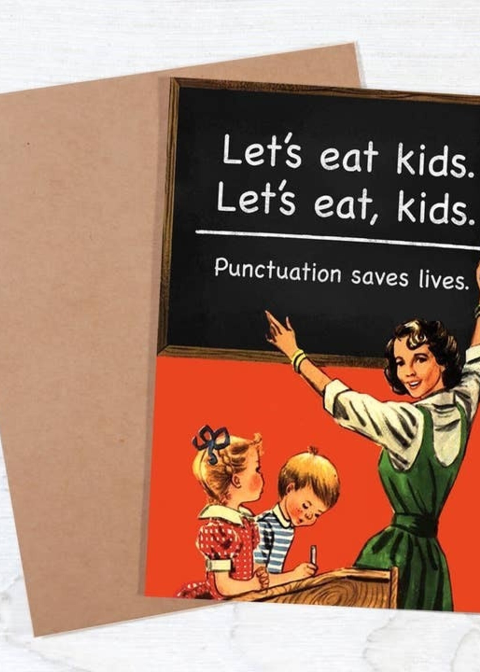 Bad Betty Greeting Co Funny Card Punctuation Saves Lives