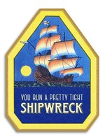 Bad Betty Greeting Co Tight Shipwreck Funny Card