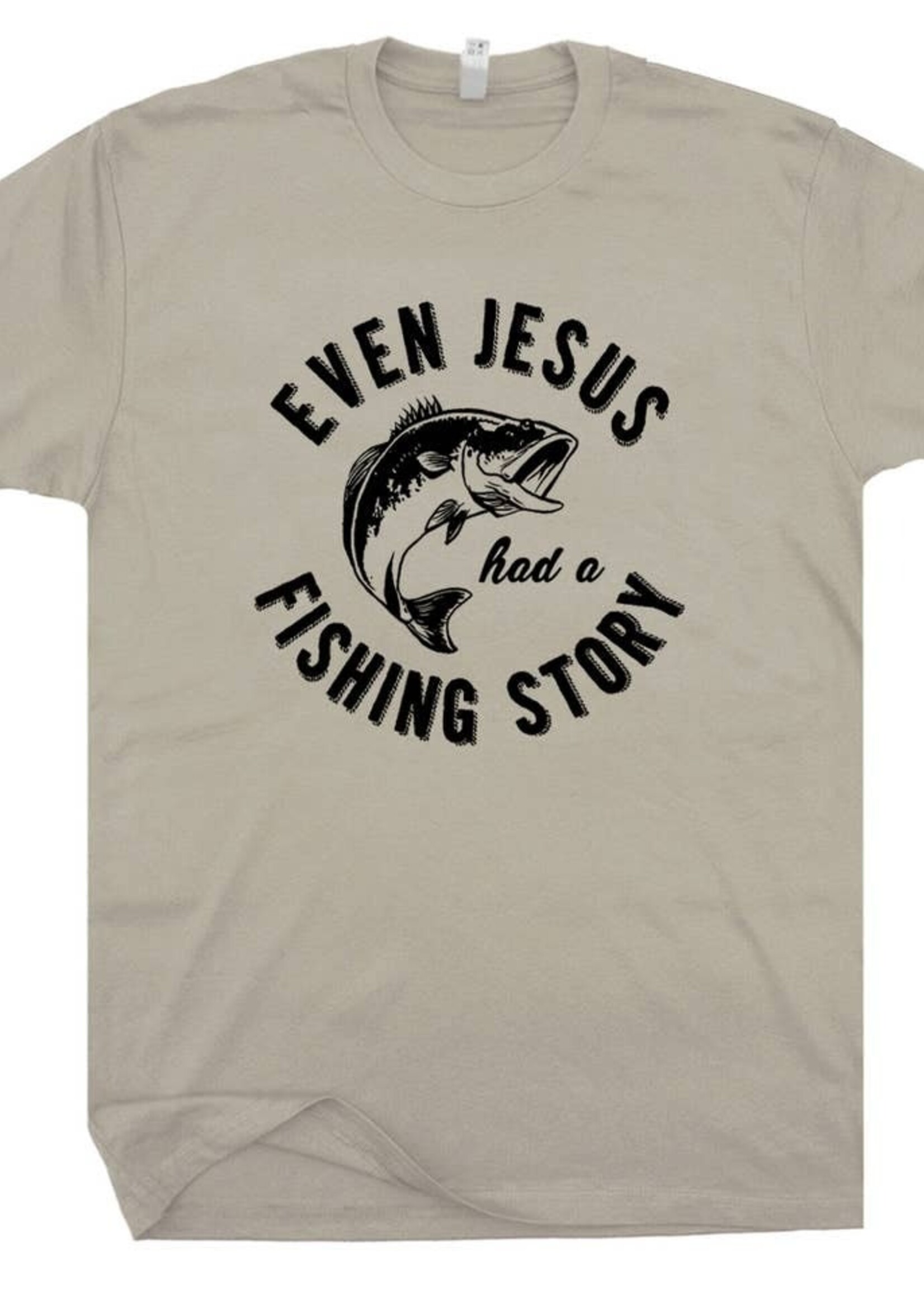 Shirtmandude Co Jesus Fishing Story Tee
