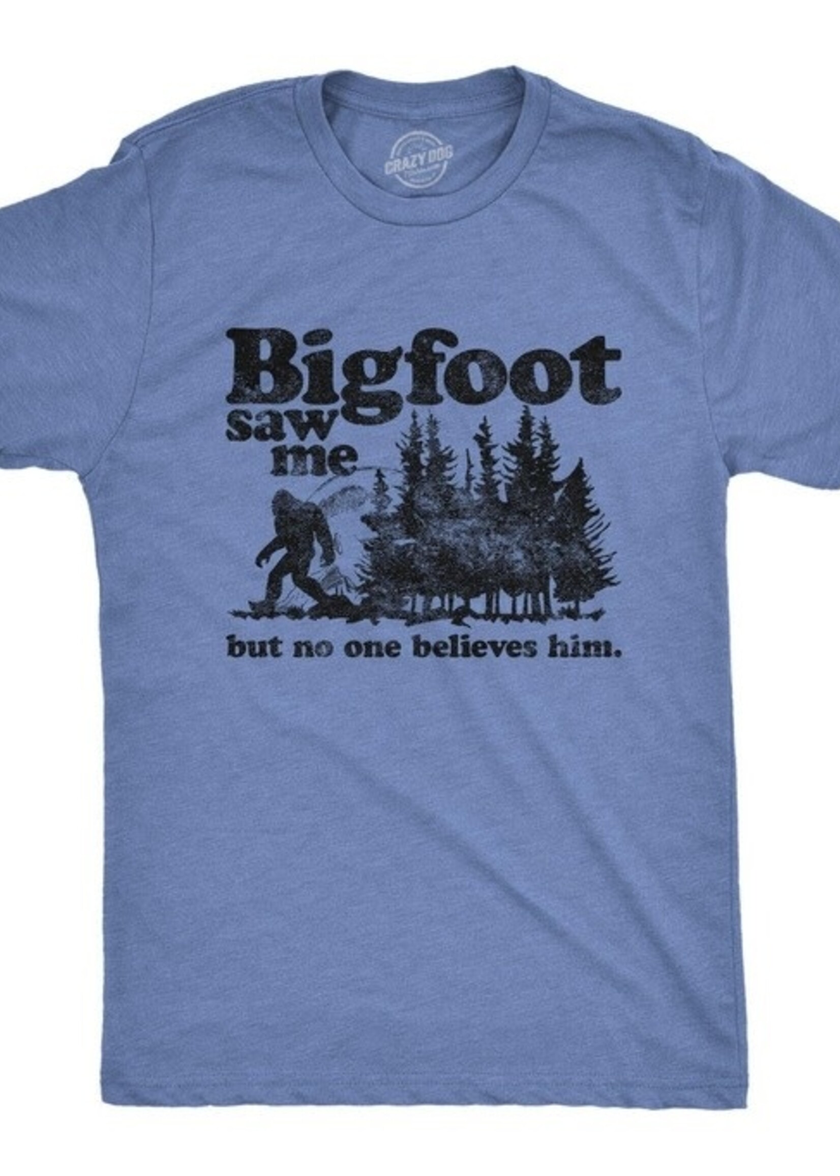 Bigfoot Saw Me Tee
