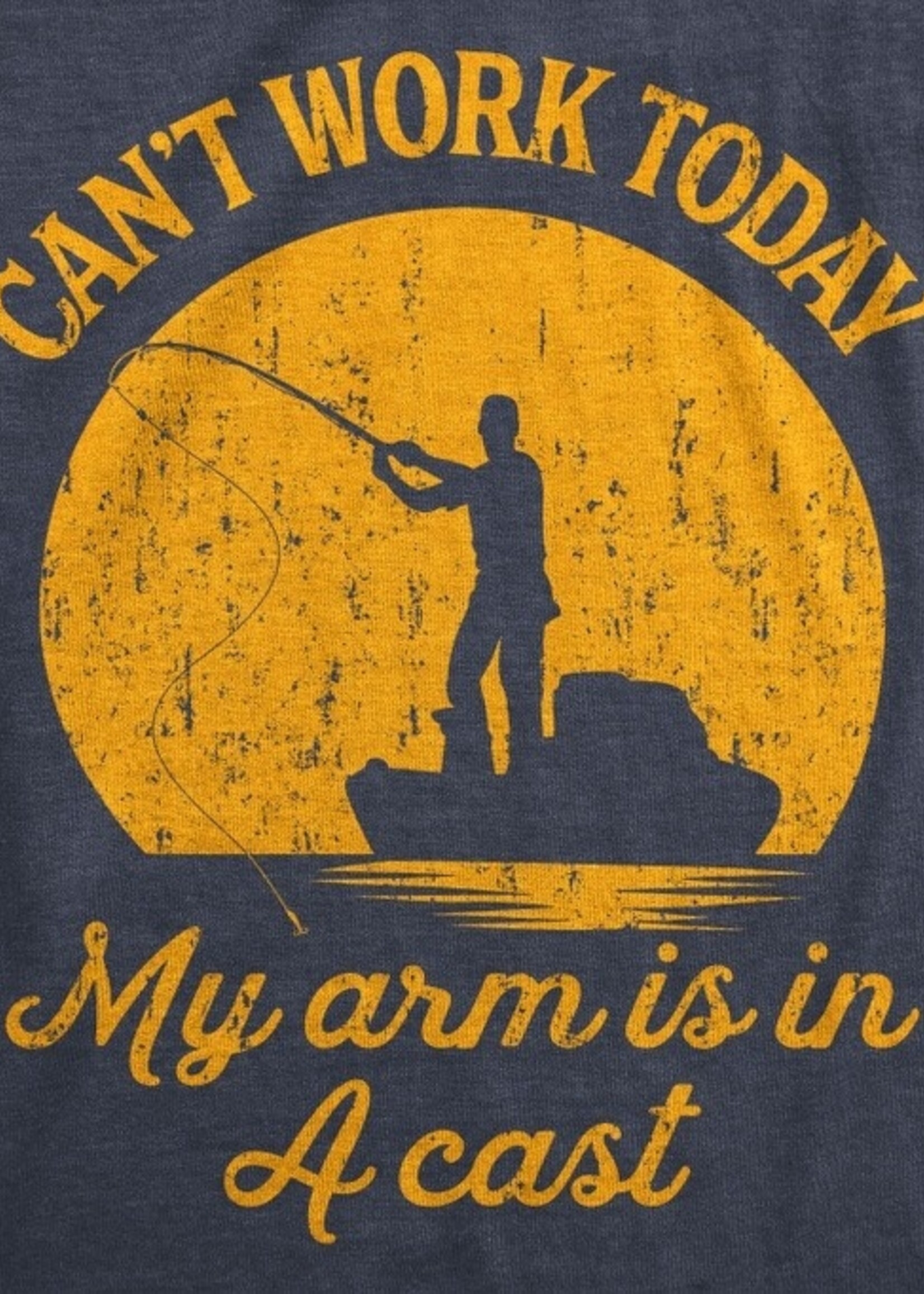 “Can't Work Today, My Arm is in a Cast” Funny Fishing T-Shirt for Men – Crazy Dog Tee