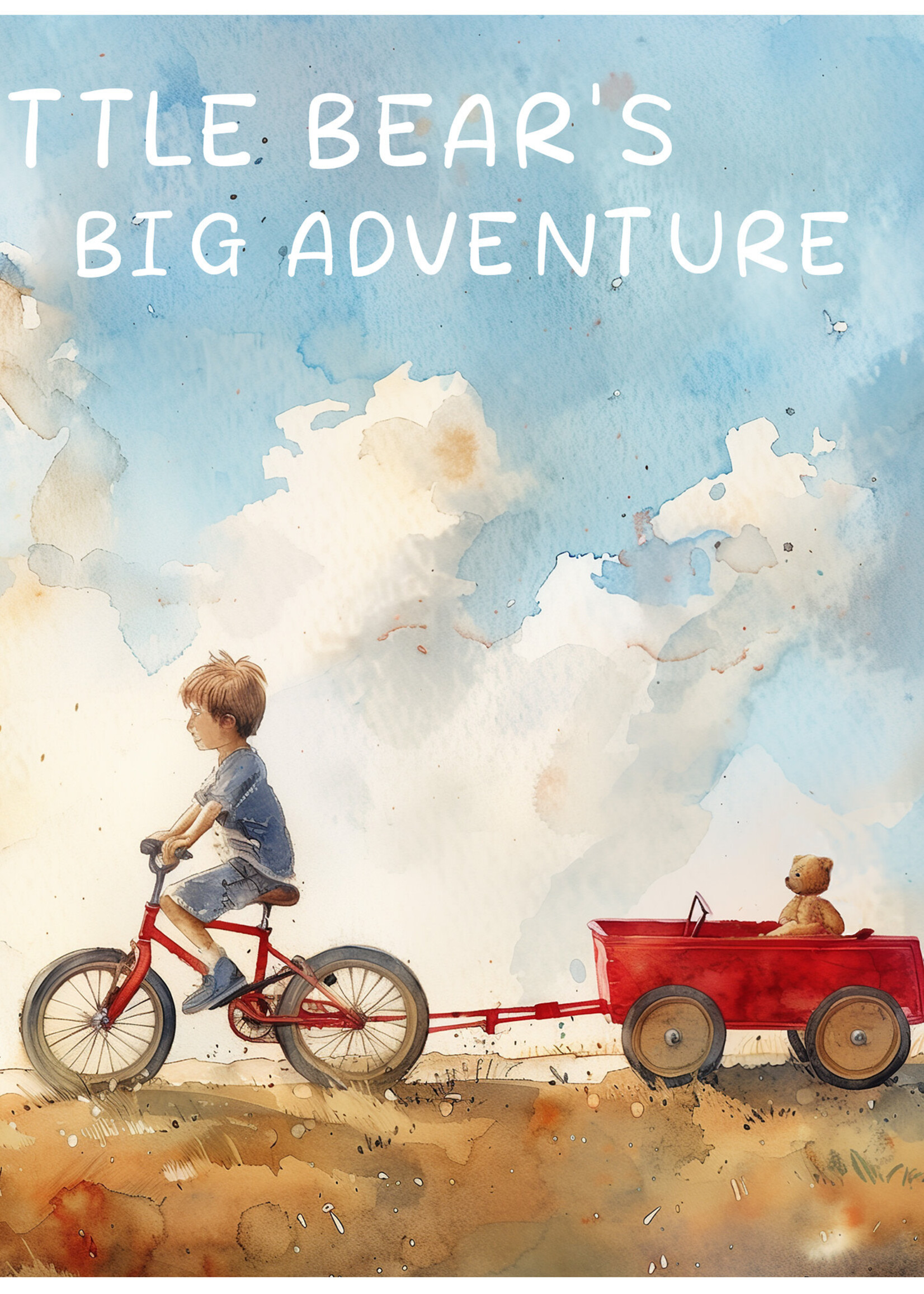 Bukowski Bears Little Bear's Big Adventure Book
