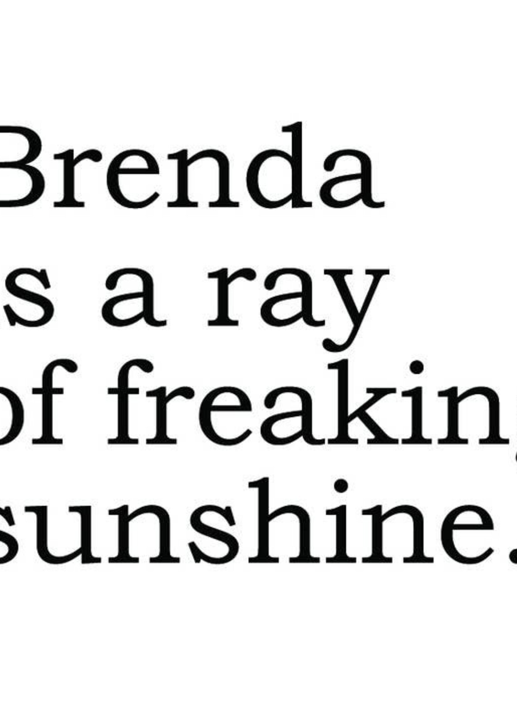 Mugshot Brenda Ray of Sunshine Greeting Card