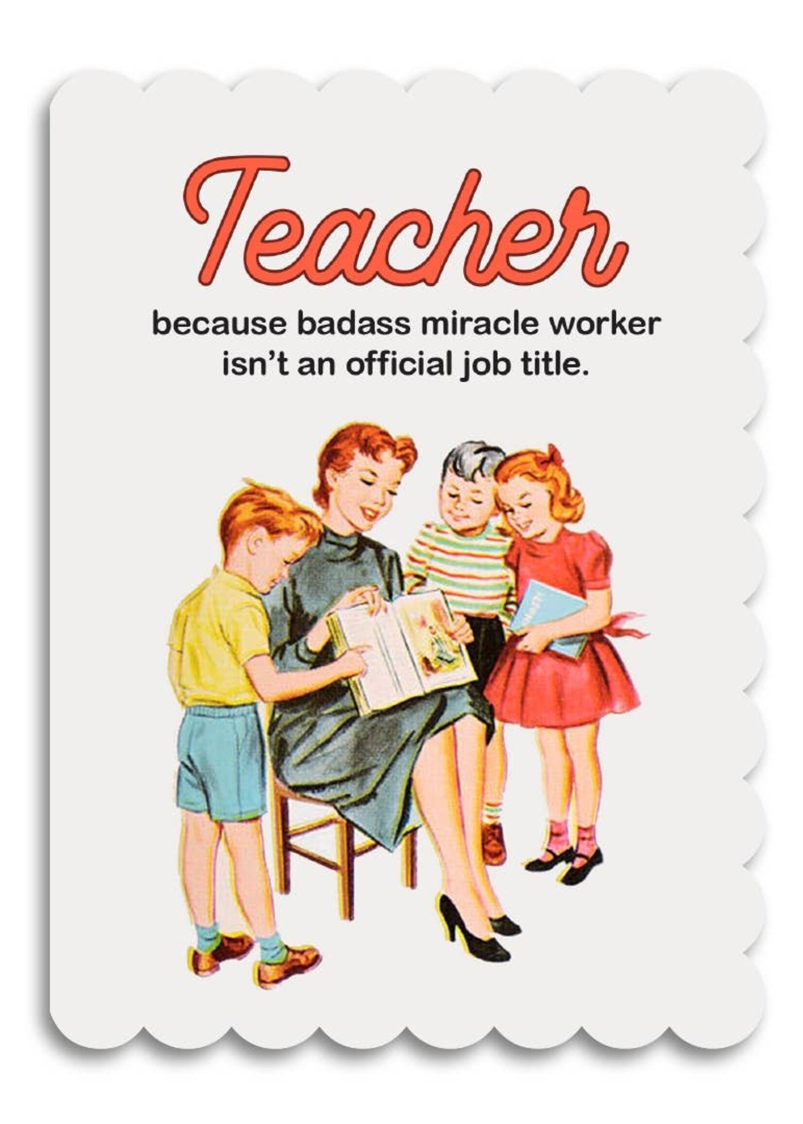 Teacher Miracle Worker Card