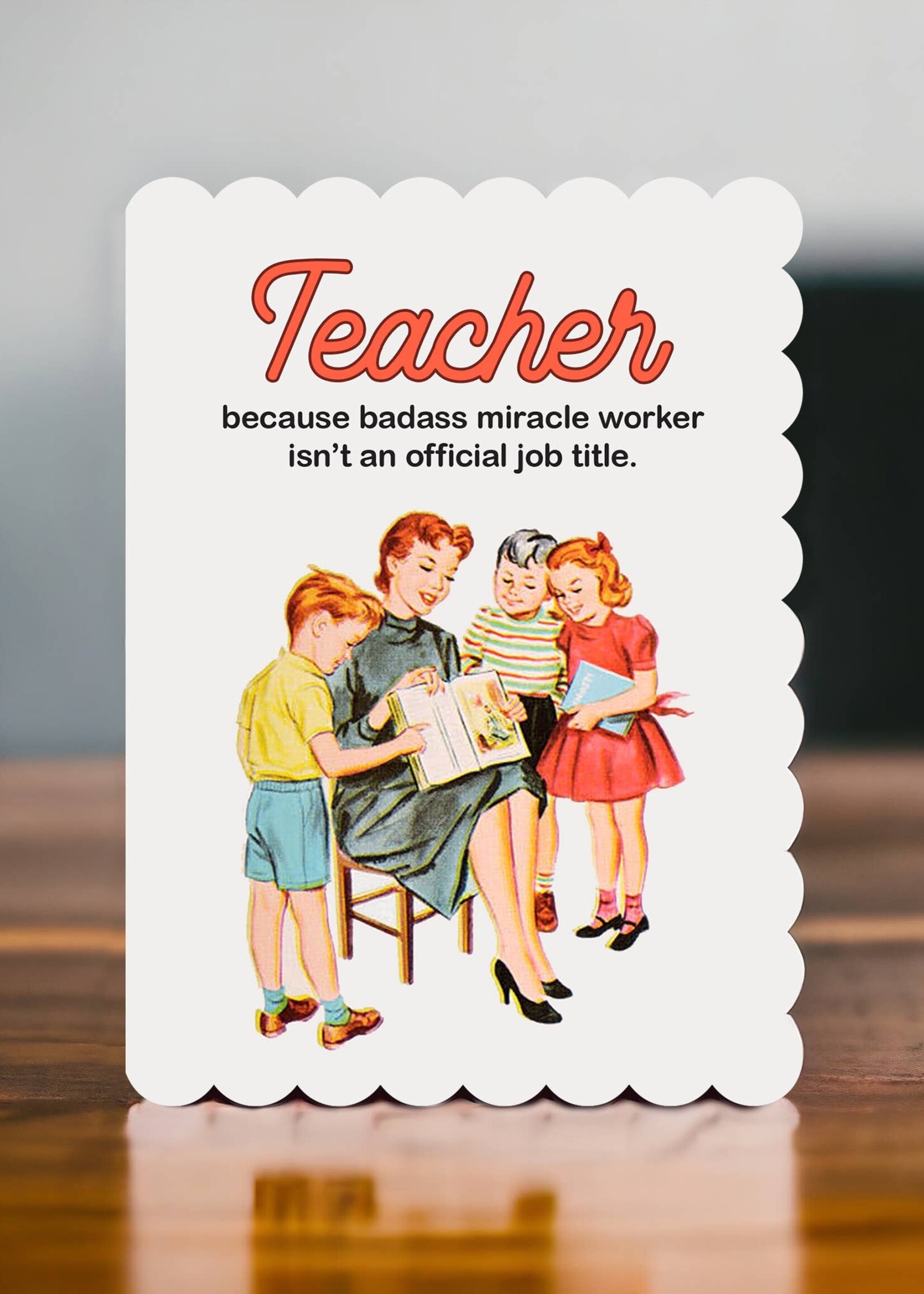 Teacher Miracle Worker Card