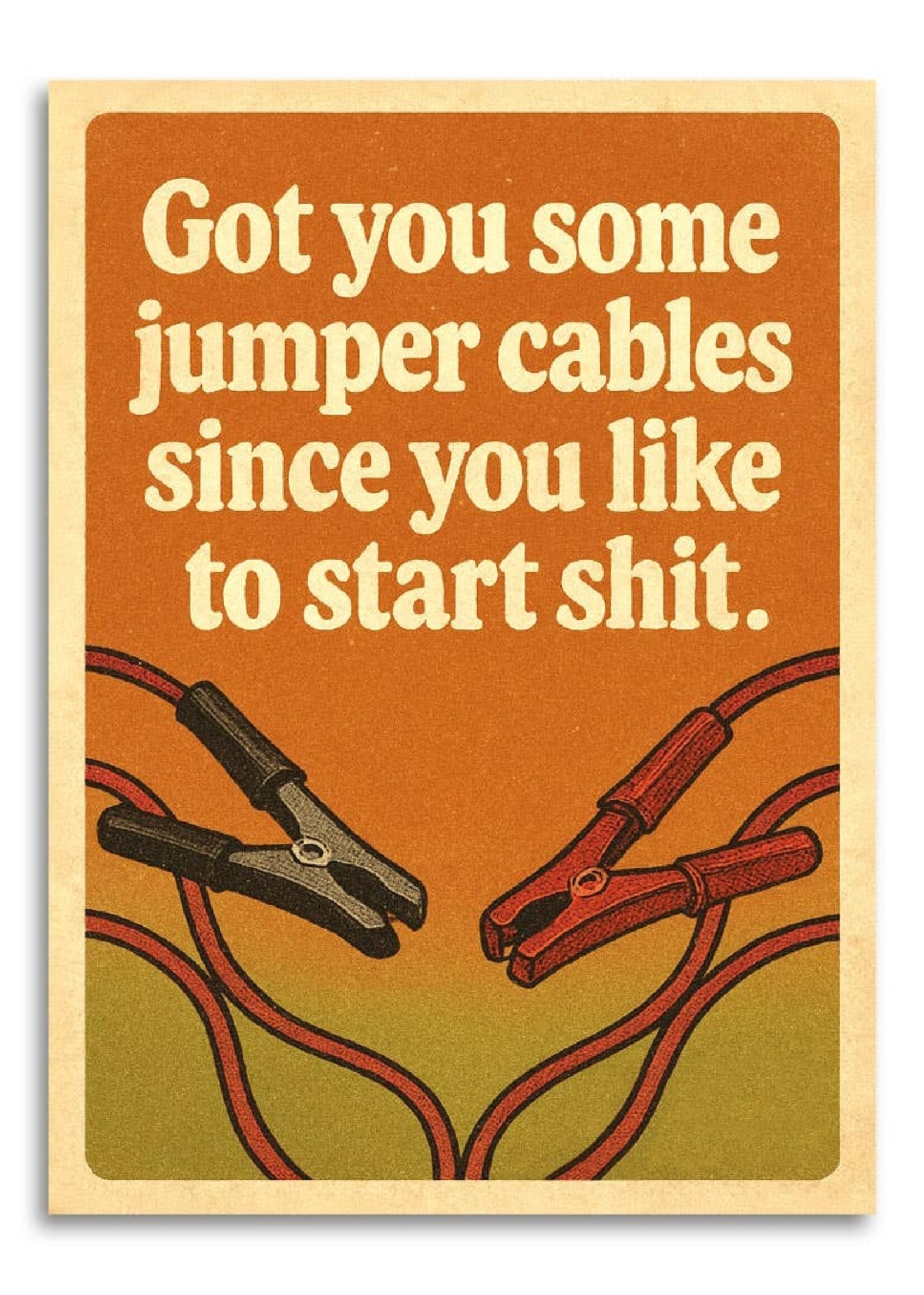 Jumper Cables Insult Funny Friendship Card