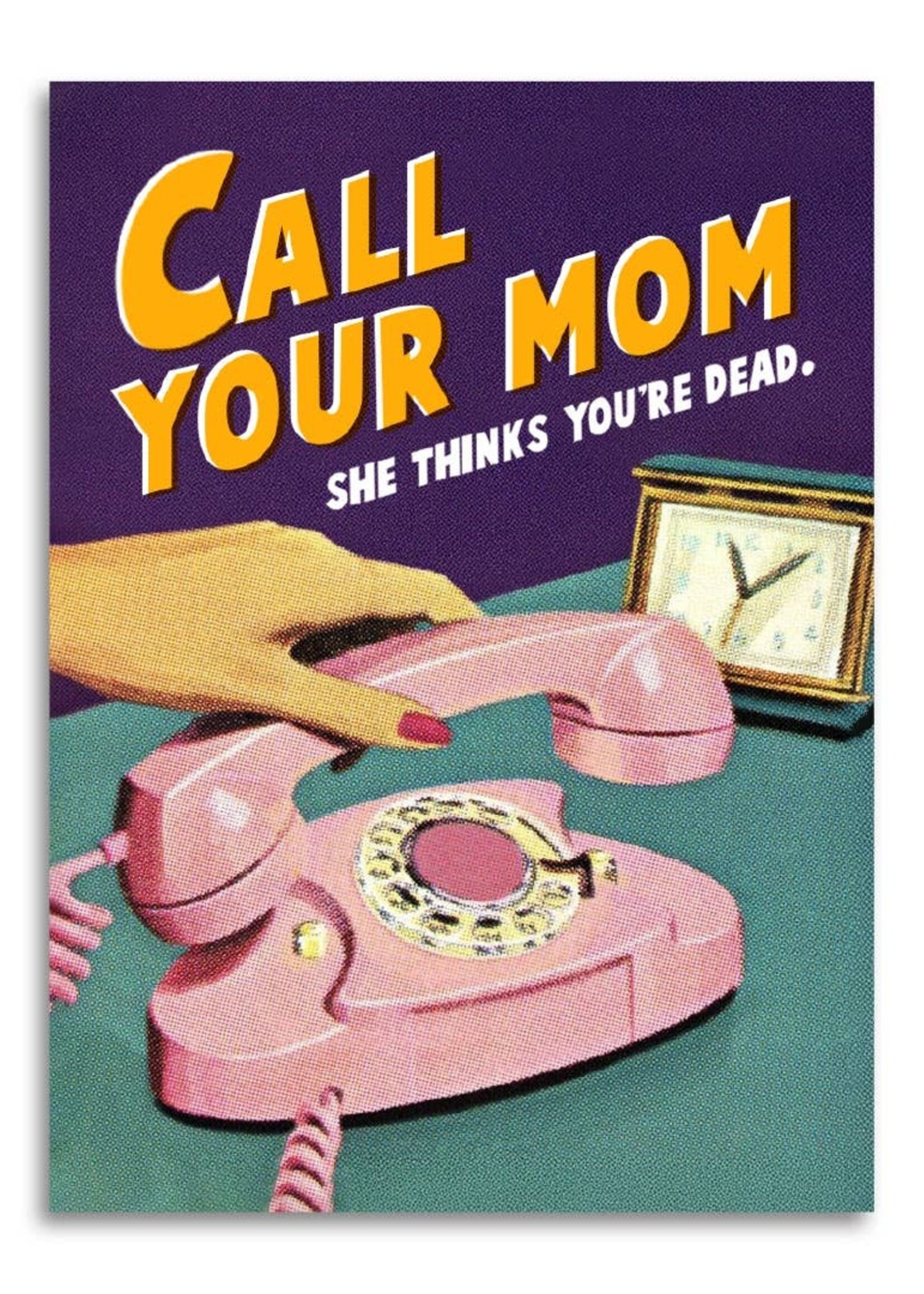 Call Your Mom