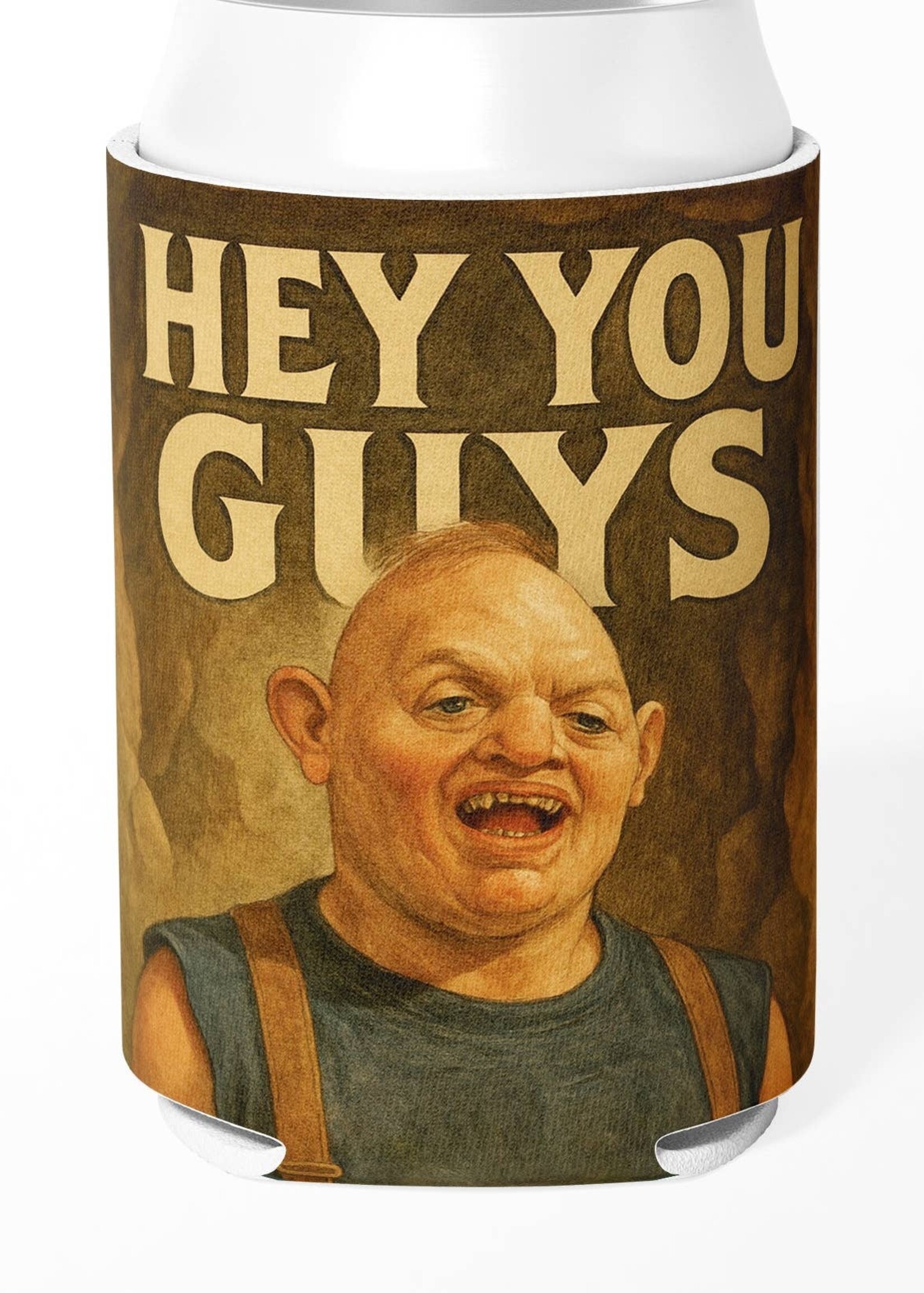 Hey You Guys Goonies Koozie