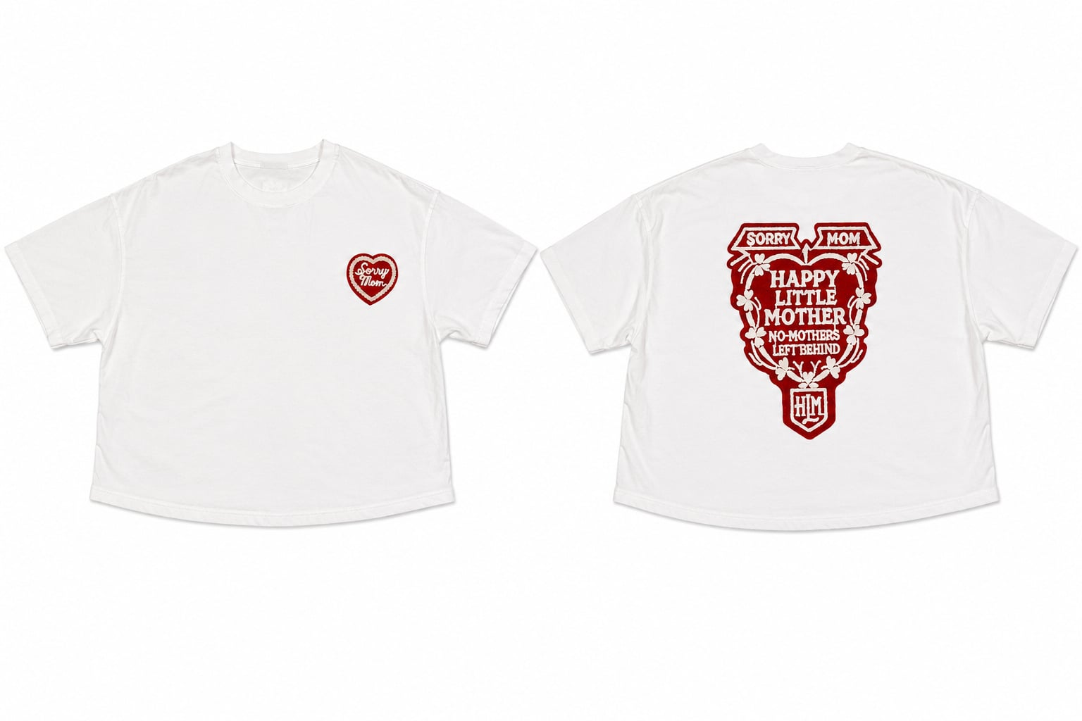 happy little mother sorry mom white tee