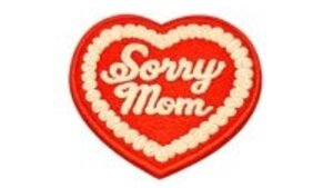 Happy Little Mother Clothing Sorry Mom Patch